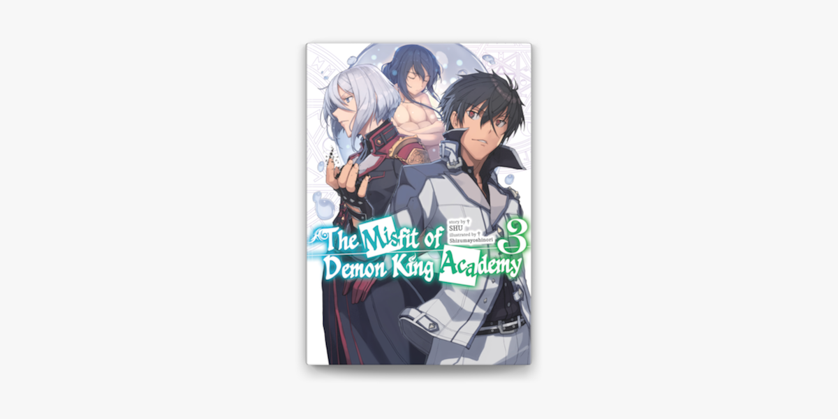The Misfit of Demon King Academy, Vol. 1 (light by Shu