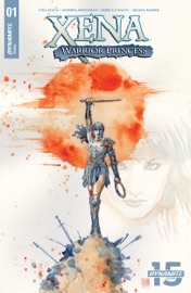 Xena: Warrior Princess #1 - Vita Ayala & Olympia Sweetman