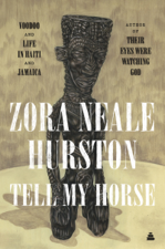 Tell My Horse - Zora Neale Hurston Cover Art