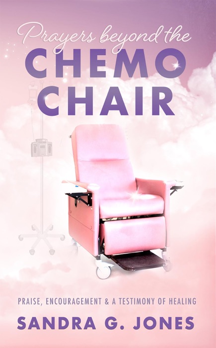 Prayers Beyond the Chemo Chair