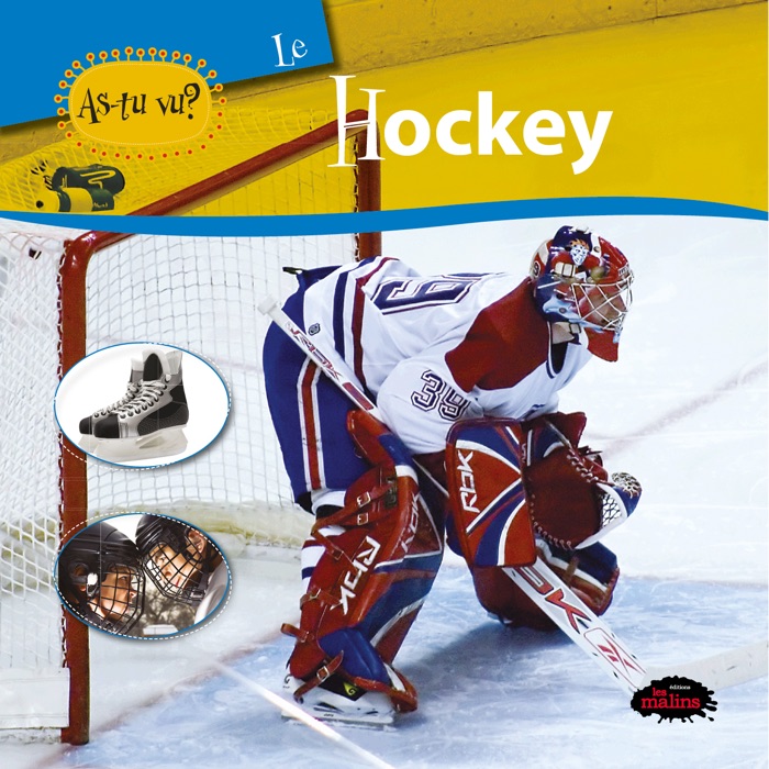 As-tu vu? Le hockey