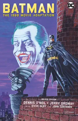 Read: Batman: The Book 1989 Movie Adaptation Deluxe Edition