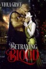 Betraying Blood