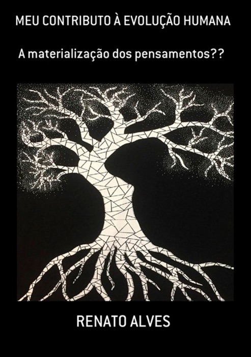 Meu Contributo À Evolução Humana