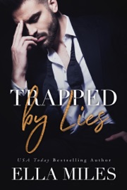 Trapped by Lies - Ella Miles