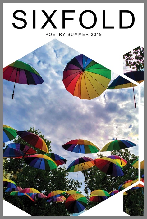 Sixfold Poetry Summer 2019