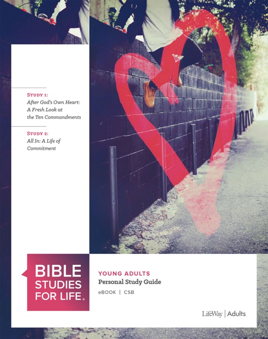 Bible Studies for Life: Young Adult Personal Study Guide - CSB - Fall 2020