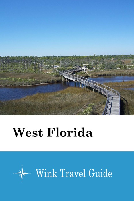 West Florida - Wink Travel Guide