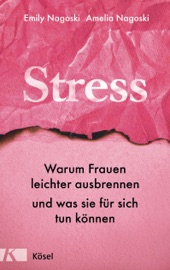 Stress - Emily Nagoski & Amelia Nagoski