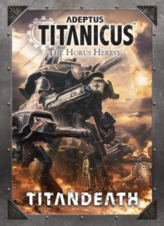 Adeptus Titanicus: Titandeath by Games Workshop