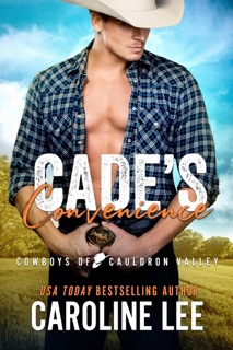 Cade's Convenience by Caroline Lee