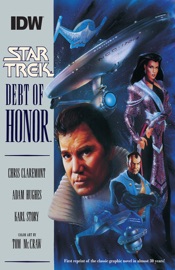 Star Trek: Debt of Honor Facsimile Edition - Chris Claremont, Adam Hughes & Karl Story