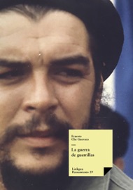 La guerra de guerrillas - Ernesto Che Guevara