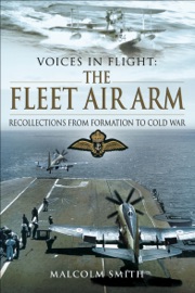 The Fleet Air Arm - Malcolm Smith