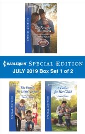 Harlequin Special Edition July 2019 - Box Set 1 of 2 - Christine Rimmer, Shirley Jump & Laurel Greer