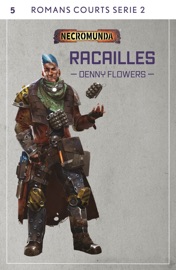 Racailles - Denny Flowers