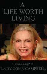 A Life Worth Living