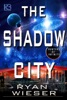 The Shadow City