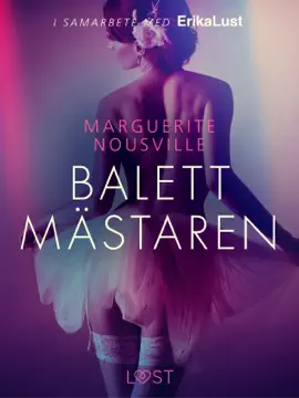Balettmästaren - erotisk novell