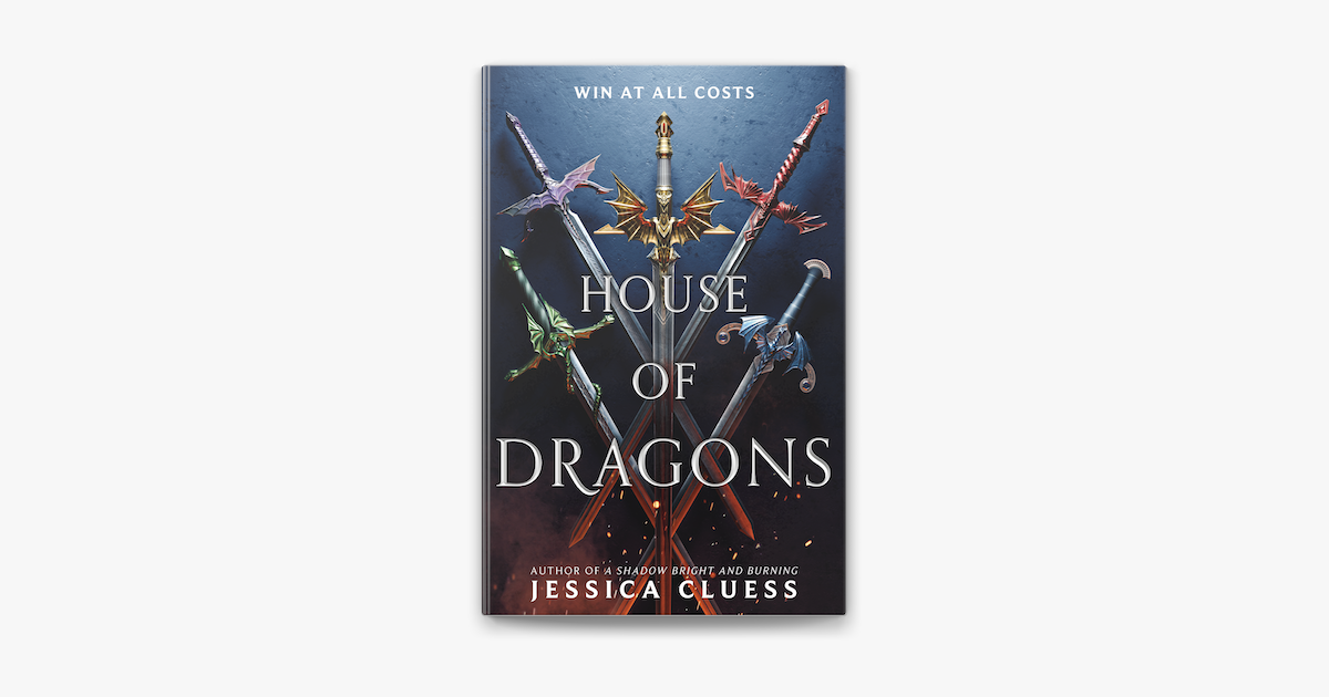 House of Dragons by Cluess, Jessica