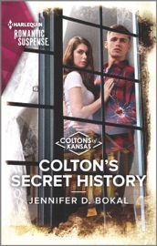 Colton's Secret History - Jennifer D. Bokal