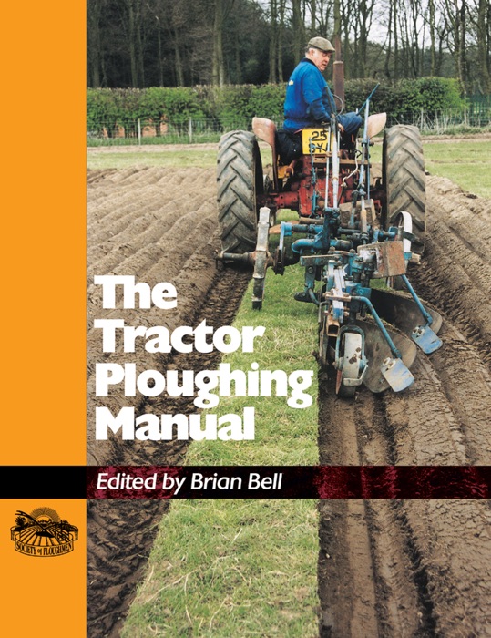 Tractor Ploughing Manual, The