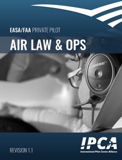 Air Law & Operational Procedures PPL by IPCA – International Pilot Center Alliance