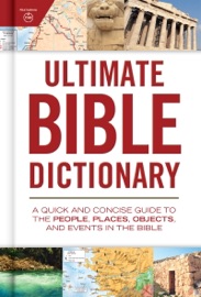 Ultimate Bible Dictionary - Holman Bible Publishers
