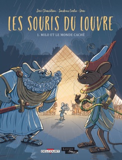 Les Souris du Louvre T01 by Joris Chamblain & Sandrine Goalec