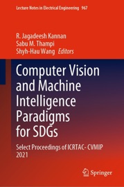 Computer Vision and Machine Intelligence Paradigms for SDGs - R. Jagadeesh Kannan, Sabu M. Thampi & Shyh-Hau Wang