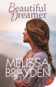 Beautiful Dreamer - Melissa Brayden