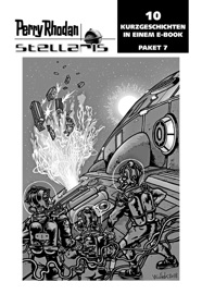 Stellaris Paket 7 - Roman Schleifer, Thomas Frick, Michael G. Rosenberg, Ulf Fildebrandt, Dieter Bohn, Olaf Brill, Kai Hirdt & Madeleine Puljic