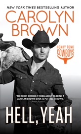 Hell, Yeah - Carolyn Brown