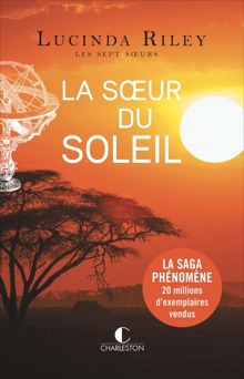 La Sœur du soleil - Lucinda Riley