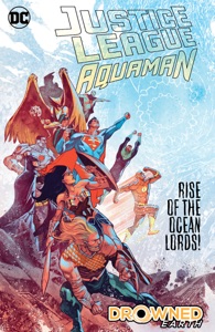 Justice League/Aquaman: Drowned Earth