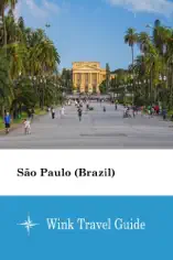 São Paulo (Brazil) - Wink Travel Guide