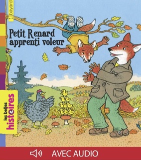 Petit Renard apprenti voleur by Nora Thullin & Volker Theinhardt