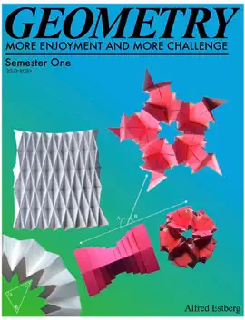 Geometry More Enjoyment and More Challenge Semester 1