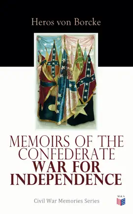 Read: Memoirs of Book the Confederate War for Independence