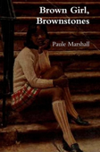 Brown Girl, Brownstones - Paule Marshall