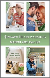 Harlequin Heartwarming March 2023 Box Set - Cheryl Harper, Tara Randel, Julianna Morris & Trish Milburn