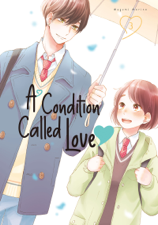 A Condition Called Love Volume 3 - Megumi Morino Cover Art