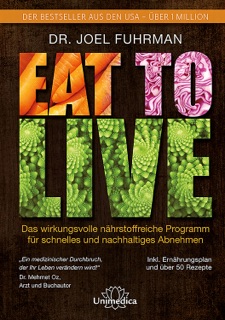 Eat to Live by Joel Fuhrman
