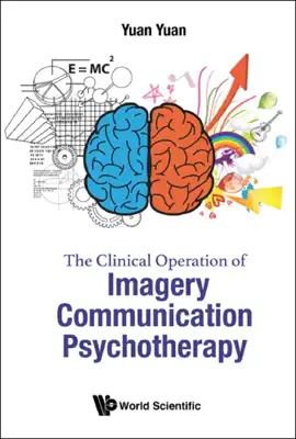 Read: Book The Clinical Operation of Imagery Communication Psychotherapy