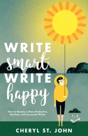 Write Smart, Write Happy - Cheryl St. John