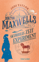 Jodi Taylor - Doktor Maxwells skurriles Zeitexperiment artwork