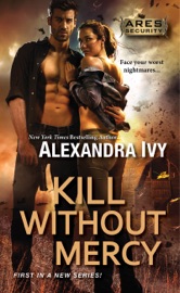 Kill Without Mercy - Alexandra Ivy by  Alexandra Ivy PDF Download