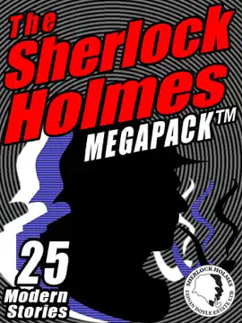 Read: The Book Sherlock Holmes Megapack: 25 Modern Tales by Masters
