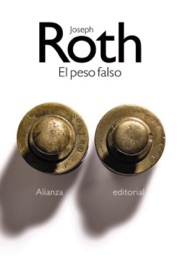 El peso falso - Joseph Roth & Rosa Sala Rose