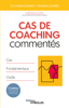 Cas de coaching commentés - Sylviane Cannio & Viviane Launer